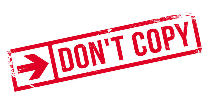 Do not Copy stamp. Grunge design with dust scratches. Effects can be easily removed for a clean, crisp look. Color is easily changed.