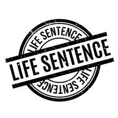 Life Sentence rubber stamp