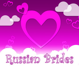 Russian Brides Represents Find Partner In Russia