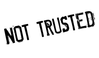 Not Trusted rubber stamp