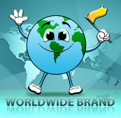Worldwide Brand Represents Company Identity 3d Illustration