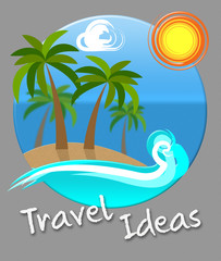 Fototapeta na wymiar Travel Ideas Represents Journey Planning And Choices