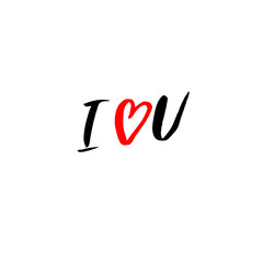 I love you. Brush calligraphy, handwritten text isolated on white background for Valentine s day card, wedding , t-shirt or poster.