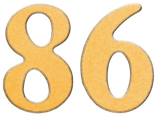 86, eighty six, numeral of wood combined with yellow insert, iso