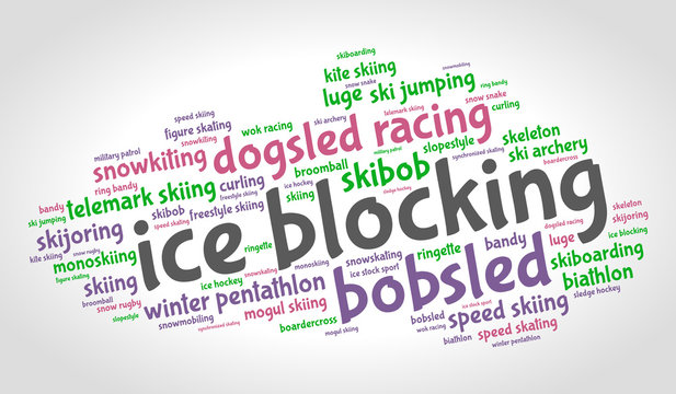 Ice blocking. Word cloud, colored italic font, grey gradient background. Olympics.