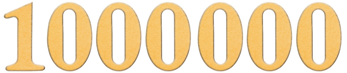 1000000, one million, numeral of wood combined with yellow inser