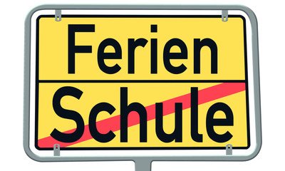 Schule zuende Ferien Schild