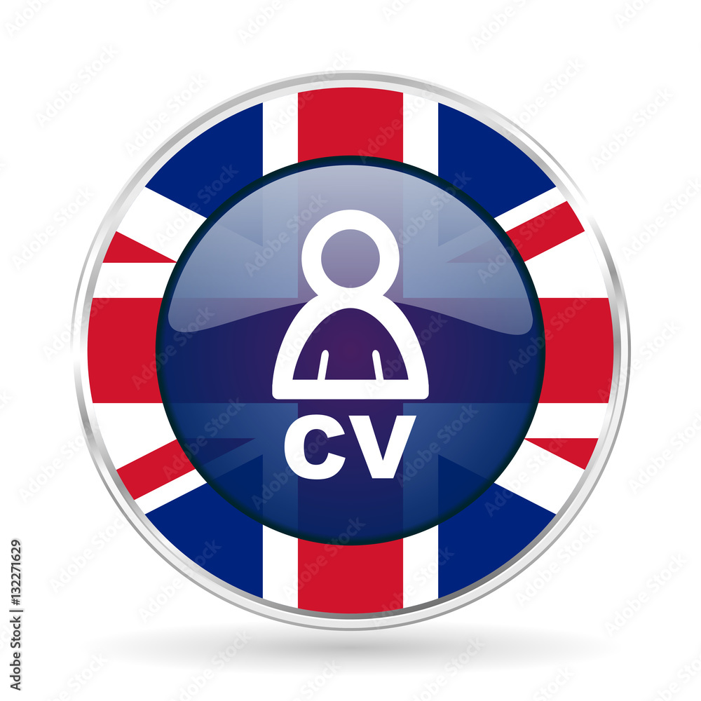 Poster cv british design icon - round silver metallic border button with great britain flag