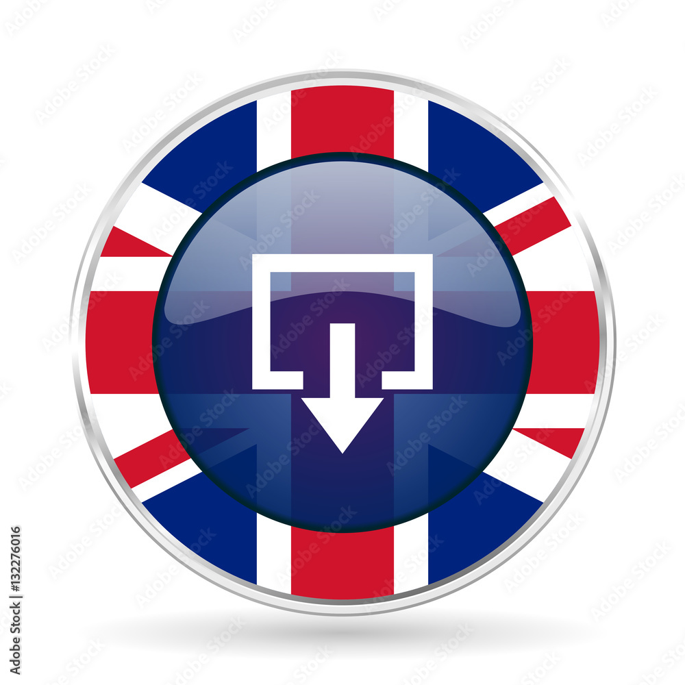 Poster exit british design icon - round silver metallic border button with great britain flag