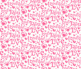 Abstract pink background with words text I love You wallpaper seamless pattern for gift wrapping