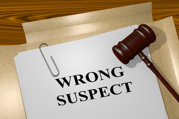 Wrong Suspect - legal concept