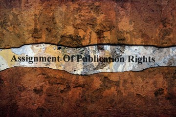 Assignment of publication rights text on wall