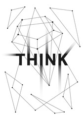 Think vector illustration. Typography decoration poster for inspiration and interior. Decorative banner graphic design, ready to print.