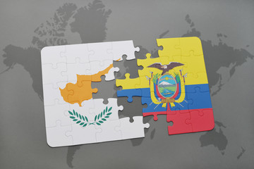 puzzle with the national flag of cyprus and ecuador on a world map