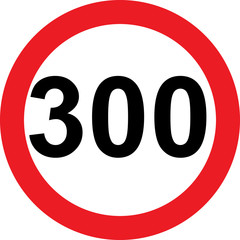 300 speed limitation road sign - obrazy, fototapety, plakaty