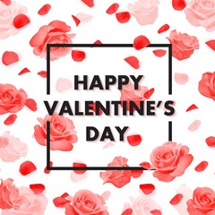 Vector Happy Valentine's day background with frame, roses and petals.