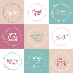 Valentines Day vector wreath greeting card set. Romantic floral design for your inspiration. Violet, beige and turquoise hand drawn lettering about love and motivation. Illustration collection.