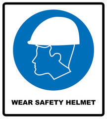 Wear a Safety Helmet Vector Illustration Sign.
