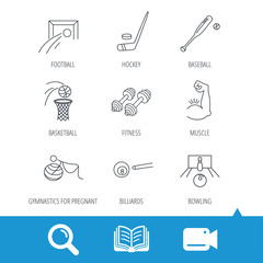 Football, ice hockey and fitness sport icons. Basketball, muscle and bowling linear signs. Billiards and gymnastics for pregnant icons. Video cam, book and magnifier search icons. Vector
