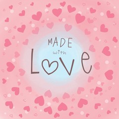Made with love word and pink heart background watercolor illustration