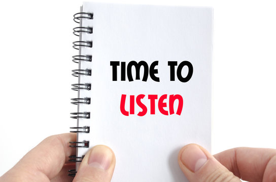 Time to listen text concept