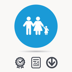 Family icon. Father, mother and child symbol. Achievement check, download and report file signs. Circle button with web icon. Vector