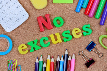 No excuses words on cork background