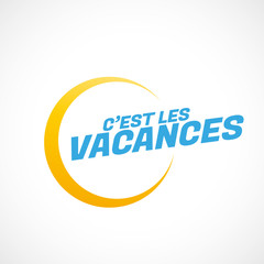 c'est les vacances
