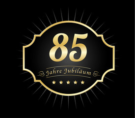 85 Jahre Jubilaeum gold