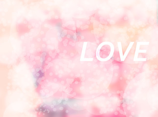 Love. Abstract background with blur and bokeh. retro, vintage an