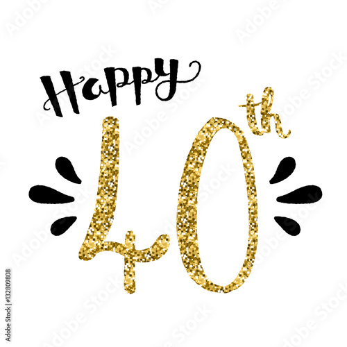 Download ""HAPPY 40th BIRTHDAY" Card" Stock image and royalty-free ...