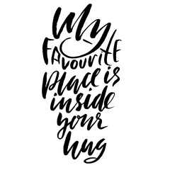 Hand lettered inspirational quote. Hand brushed ink lettering. Modern brush calligraphy. Vector illustration.