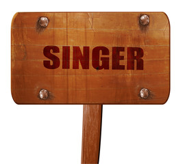 singer, 3D rendering, text on wooden sign