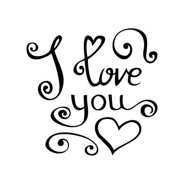Happy Valentines Day doodle template for your greeting card. I love you black Lettering design isolated on white background. Vector illustration
