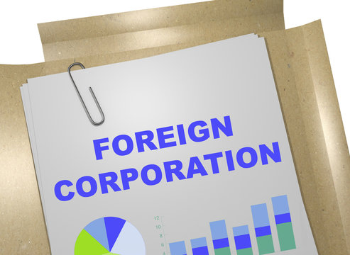 Foreign Corporation - Business Concept