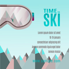 ski goggles with reflection of mountains. Flat design modern vector illustration. Ski Party Poster Template with Mount and sunglass. Time to ski.