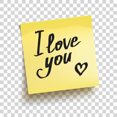 Yellow sticky note with text "I love you!". Vector illustration.