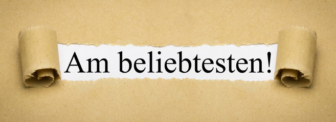 Am beliebtesten!