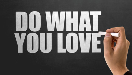 Do What You Love