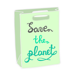 Save the planet. Eco bag. Ecological package. Vector hand drawn object