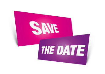 Save the date, sign, register