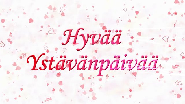 Happy Valentine's Day text in Dutch "Hyvaa Ystavanpaivaa" formed from dust and turns to dust horizontally with moving stripes on white animated background
