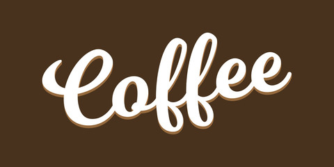 lettering inscription Coffee typography on brown background