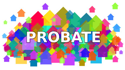 Probate White Text on Colorful Houses Symbol Background