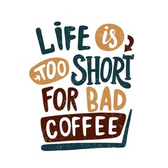 Coffee break vintage illustration. Brown color. Hand drawn lettering, letter.