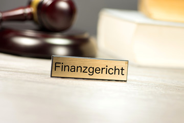 Ein Richterhammer und das Finanzgericht
