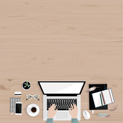 Fototapeta na wymiar Desktop with laptop, mobile, glasses, feathers, coffee and freelancer's hands typing on keyboard. Wood background. Top view. Vector flat illustration. Space for your text. Boho style.