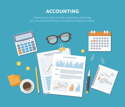 Accounting concept. Financial analysis, analytics, data capture, planning, statistics, research. Documents, forms, charts, graphs, calendar, calculator, notebook, coffee, pen on the table. Top view.