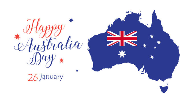 Happy Australia day inscription Poster with map of Australia and Australian flag. Vector Illustration. Holiday calligraphy greeting card design.
