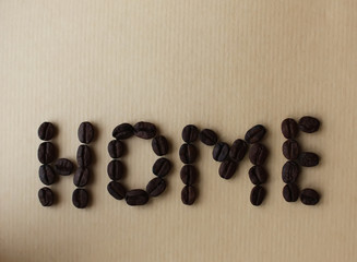 Home word written of coffee beans
